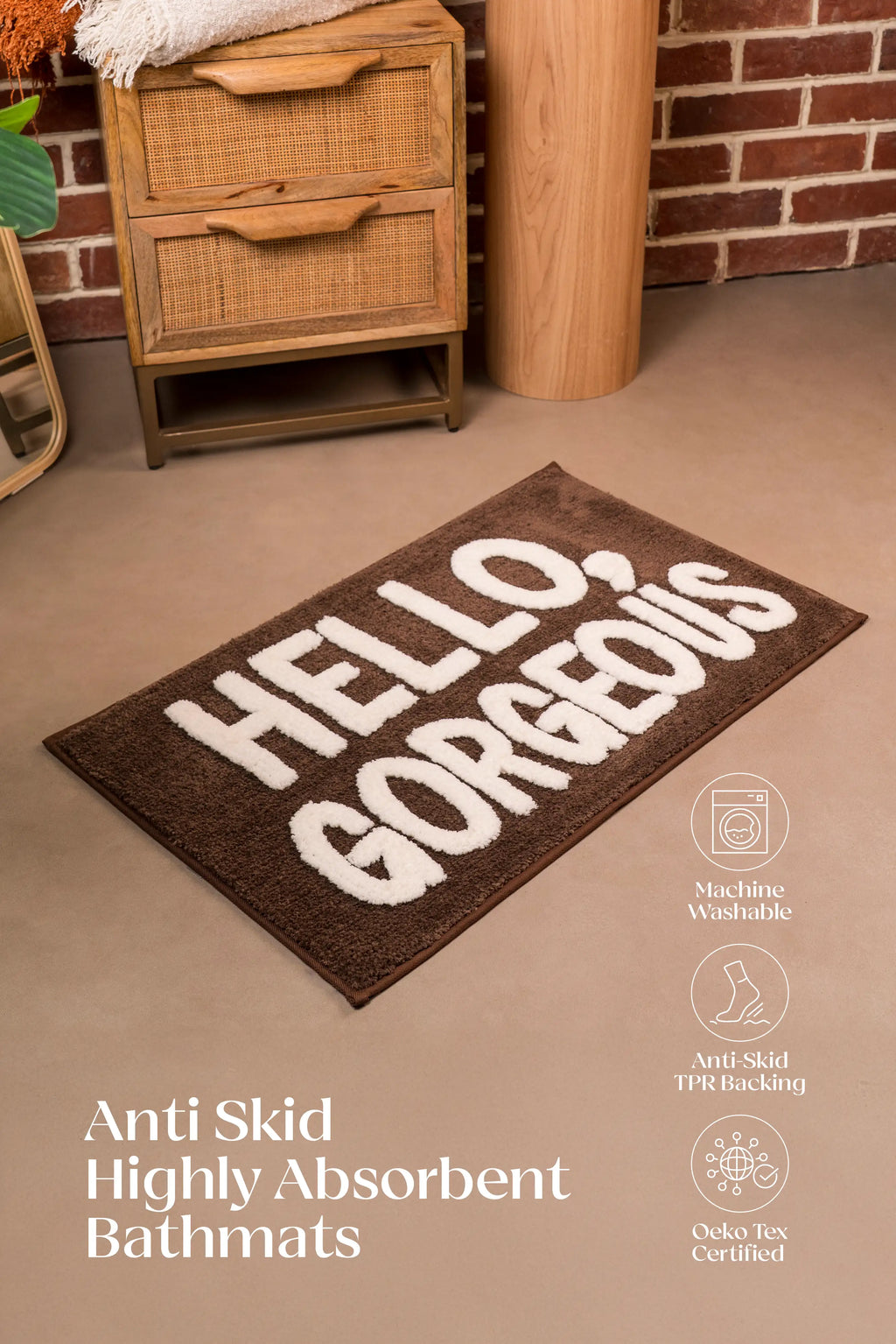 Flirty Hello, Gorgeous | TPR Backing Bath Mat